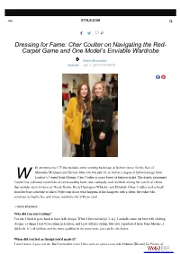Dressing for Fame: Cher Coulter on Navigating the Red- Carpet Game and One Model’S Enviable Wardrobe