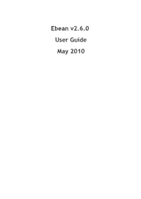 Ebean V2.6.0 User Guide May 2010 1 Contents Introduction