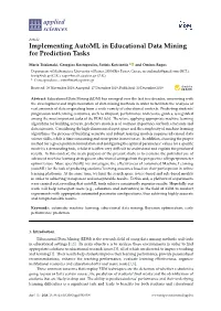 Implementing Automl in Educational Data Mining for Prediction Tasks