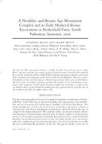 A Neolithic and Bronze Age Monument Complex and Its Early Medieval Reuse: Excavations at Netherfield Farm, South Petherton, Somerset, 2006