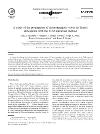 A Study of the Propagation of Electromagnetic Waves in Titan's