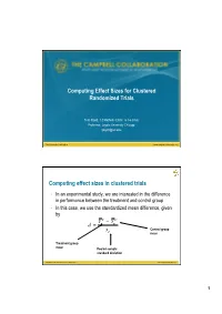 Computing Effect Sizes for Clustered Randomized Trials