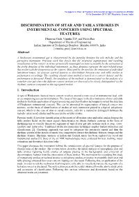 DISCRIMINATION of SITAR and TABLA STROKES in INSTRUMENTAL CONCERTS USING SPECTRAL FEATURES Dhanvini Gudi, Vinutha T.P