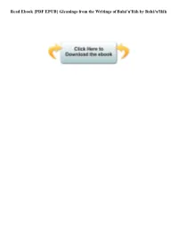 Read Ebook {PDF EPUB} Gleanings from the Writings of Baha'u'llah By