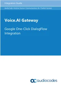 Voice.AI Gateway One-Click Dialogflow Integration Guide