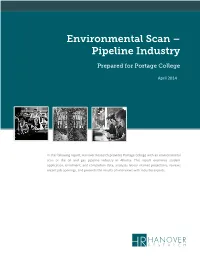 Environmental Scan – Pipeline Industry