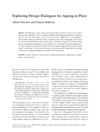 Exploring Design Dialogues for Ageing in Place Adam Drazin And