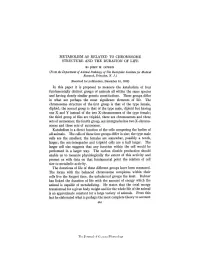 Metabolism As Related to Chromosome Structure and the Duration of Life by John W