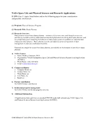 NASA Space Life and Physical Sciences and Research Applications