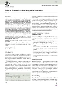 Role of Forensic Odontologist in Dentistry T Dineshkumar