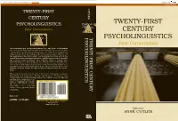 TWENTY-FIRST CENTURY PSYCHOLINGUISTICS TWENTY-FIRST Four Cornerstones CENTURY