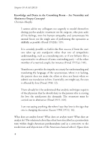 Knowledge and Desire in the Consulting Room – Are Neutrality and Abstinence Empty Concepts? Christian Murphy