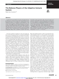 The Balance Players of the Adaptive Immune System Mads Hald Andersen1,2