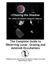 The Complete Guide to Observing Lunar, Grazing and Asteroid Occultations