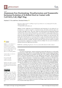 Aluminum-Free Steelmaking: Desulfurization and Nonmetallic Inclusion Evolution of Si-Killed Steel in Contact with Cao-Sio2-Caf2-Mgo Slag