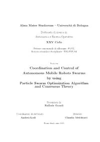 Coordination and Control of Autonomous Mobile Robots Swarms by Using Particle Swarm Optimization Algorithm and Consensus Theory