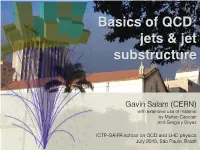 Gavin Salam (CERN) with Extensive Use of Material by Matteo Cacciari and Gregory Soyez