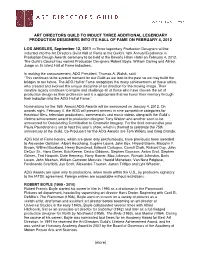 (More) ART DIRECTORS GUILD to INDUCT THREE ADDITIONAL