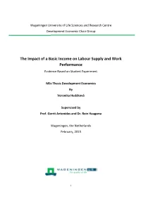 The Impact of a Basic Income on Labour Supply and Work Performance Evidence Based on Student Experiment