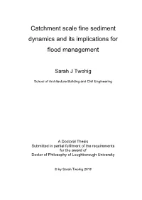 Catchment Scale Fine Sediment Dynamics and Its Implications for Flood Management