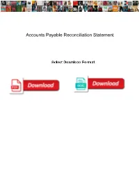 Accounts Payable Reconciliation Statement