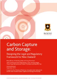 Carbon Capture and Storage: Designing the Legal and Regulatory Framework for New Zealand