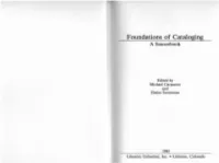 Foundations of Cataloging a Sourcebook
