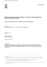 New Concept for Museum Storage Buildings – Evaluation of Building Performance Model for Simulation of Storage