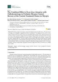 The Combined Effect of Low-Dose Atropine with Orthokeratology in Pediatric Myopia Control