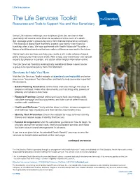 The Life Services Toolkit Resources and Tools to Support You and Your Beneficiary