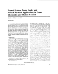 Expert System, Fuzzy Logic, and Neural Network Applications in Power Electronics and Motion Control