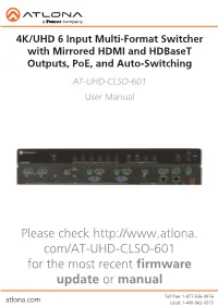 Please Check Com/AT-UHD-CLSO-601 for the Most Recent Firmware Update Or Manual