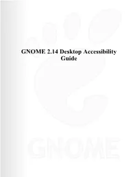 GNOME 2.14 Desktop Accessibility Guide