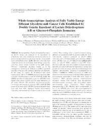 Whole-Transcriptome Analysis of Fully Viable Energy Efficient Glycolytic