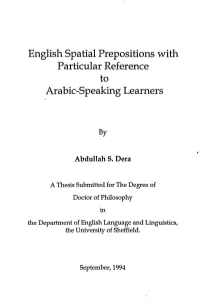 English Spatial Prepositions with Particular Reference to Arabic-Speaking Learners