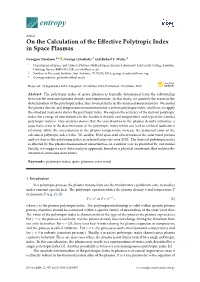 On the Calculation of the Effective Polytropic Index in Space Plasmas