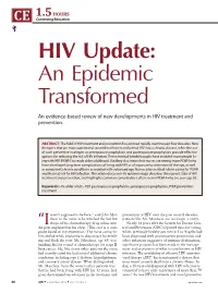 HIV Update: an Epidemic Transformed an Evidence-Based Review of New Developments in HIV Treatment and Prevention