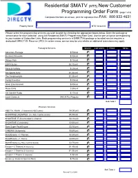 (MTS) New Customer Programming Order Form (Page 1 of 3) Complete This Form On-Screen, Print for Signature Then FAX: 800 933 4631