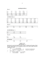 NLSIU-1991 SECTION I/Part - a Directions: in Each of the Following Sentences, There Is a Missing Word Or Phrase