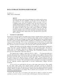 Data Storage Technologies for Lhc