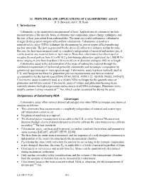 Calorimetry Has Been Routinely Used at US and European Facilities For