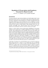 Regulation of Transcription and Regulatory Networks for Muscle Growth * * * * A