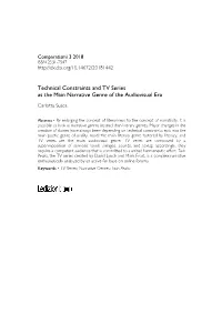 Technical Constraints and TV Series As the Main Narrative Genre of the Audiovisual Era