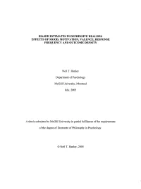 Biased Estimates in Depressive Realism: Effects of Mood, Motivation, Valence, Response Frequency and Outcome Density
