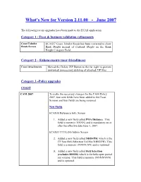 What's New for Version 2.11.00 - June 2007