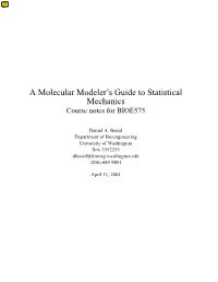 A Molecular Modeler's Guide to Statistical Mechanics