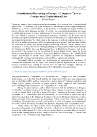 Constitutional Reasoning in Europe. a Linguistic Turn in Comparative Constitutional Law Final Report