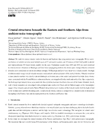 Crustal Structures Beneath the Eastern and Southern Alps from Ambient Noise Tomography Ehsan Qorbani1,2, Dimitri Zigone3, Mark R