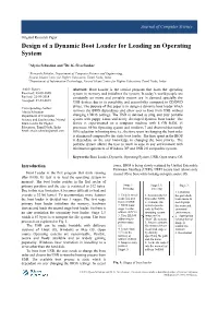Design of a Dynamic Boot Loader for Loading an Operating System