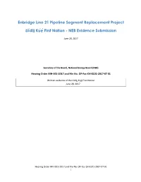 Enbridge Line 21 Pipeline Segment Replacement Project Łíídlįį Kų́ę́first